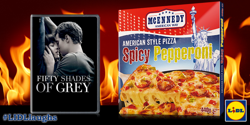 lidl_ireland's tweet photo. This steamy 10” &amp; Fifty Shades of Grey has us feelin a little hot. Both in store now…for your pleasure #LIDLlaughs http://t.co/AulK2BAvLc