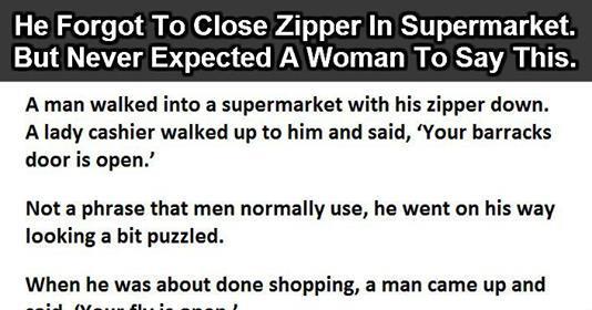 axelmemode's tweet image. Man Forgets To Close Zipper In Supermarket. But Nesver Expected A Woman To Say This. Read: ift.tt/1J1WPR6