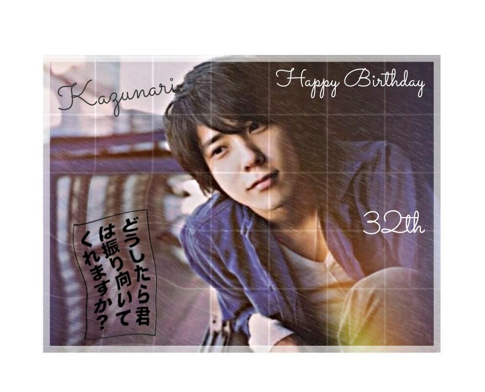 1983 6.17 2015 6.17
 Happy Birthday   Kazunari Ninomiya          32                             