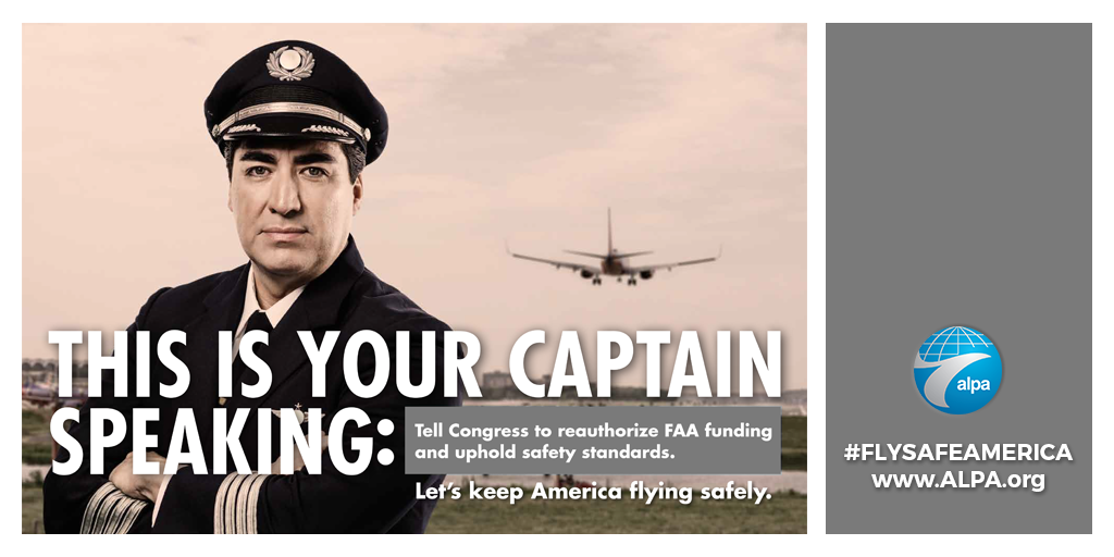 ALPAPilots's tweet photo. #Safety is our #1 priority --> Congress must pass a clean, on-time #FAAReAuth: http://t.co/KAODhRHQhV #FlySafeAmerica http://t.co/ritD99clMb