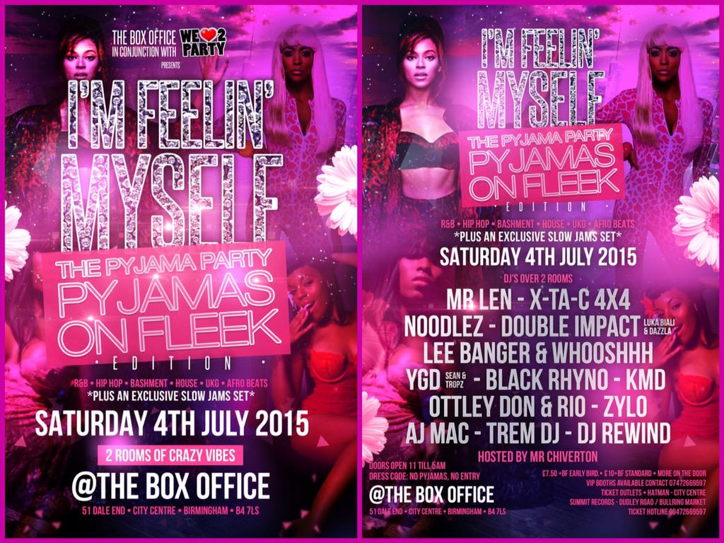 BoxOfficeBrum's tweet image. Pyjama party @ the box office B'ham CC B4 7LS don't miss it🔊💃💃💃