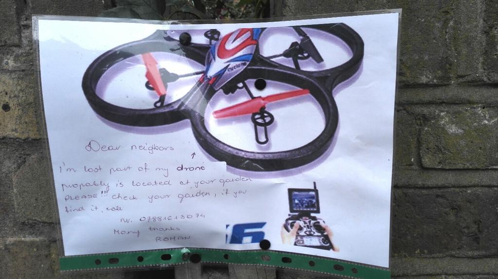 maxdovey's tweet image. We used to loose our cats, now we loose our drones. #lostdrone poster