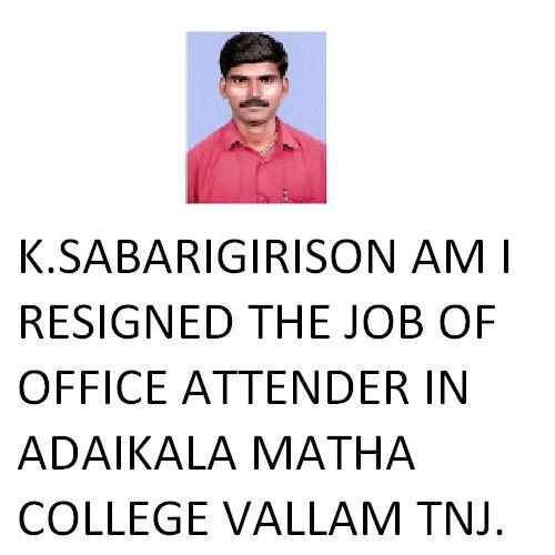 K.Sabarigirison cancelled hiring of the Adaikala Matha College