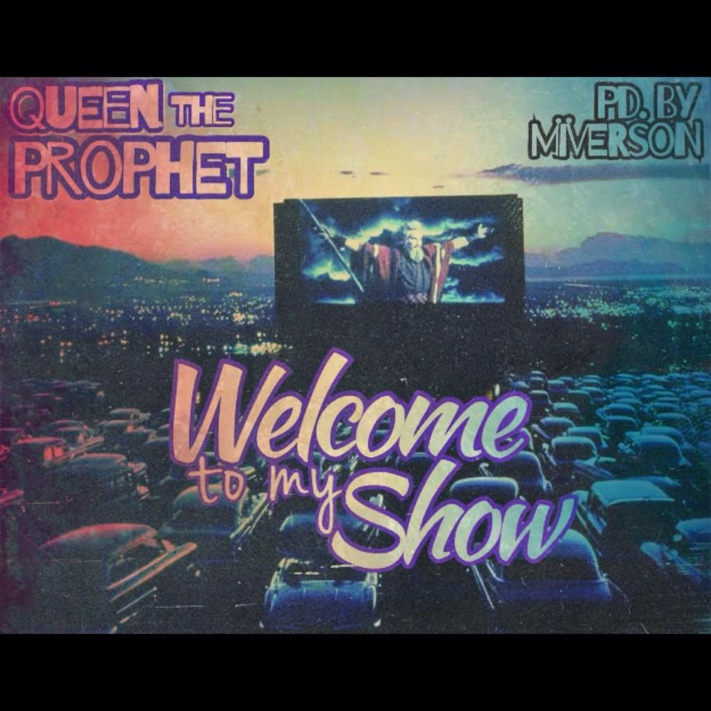 Queentheprophet's tweet photo. "Welcome to my Show" by @queentheprophet pd by @miverson_ https://t.co/5dbFVO8zFR #HipHop #SoundCloud #UndergroundHipHop #GhettoGovernmentOfficialz #OperationRevolution #GGOWorldOrder https://t.co/ax3k1OQqZH