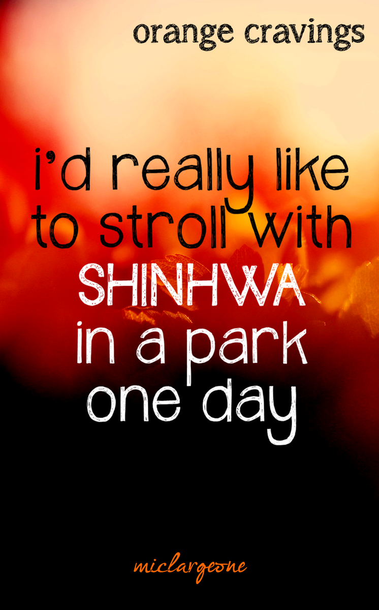 miclargeone's tweet photo. yes someday in my #deluluWorld #OrangeCravings #신화 #SHINHWA #SHCJ http://t.co/Or9ZFBqH8X