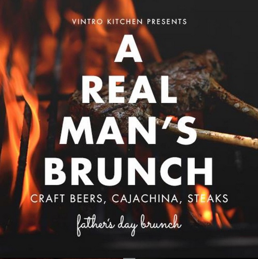 Craft beers, cajachina, and grilled steaks.. The ultimate #FathersDay Brunch! Reserve your table today #vintrokitchen