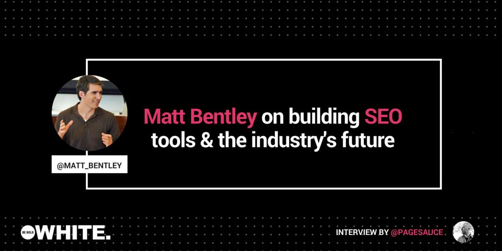 seomator's tweet image. Matt Bentley on SEO Tools, keywords and the future via @pagesauce bit.ly/1d1Cjlb #MattBentley #SEO