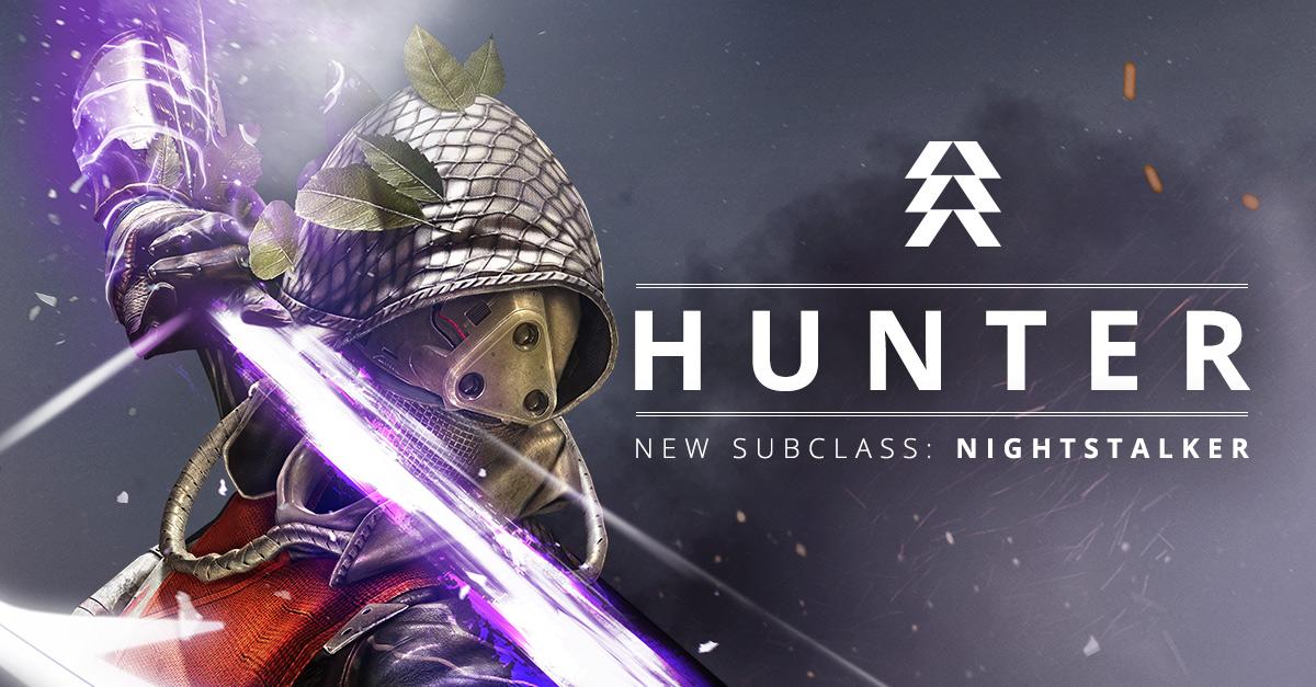 Destiny 2 Draw From The Void And Light The Way With The Nightstalker Hunter Subclass Coming In Destiny The Taken King On 9 15 Http T Co Pf51xbmsan Twitter Destiny 2 Draw From The Void And Light The Way With The Nightstalker Hunter Subclass Coming In Destiny The Taken King On 9 15 Http T Co Pf51xbmsan Twitter
