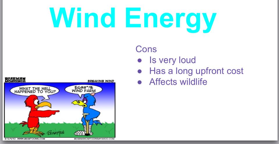 WBDCitizens's tweet photo. Some wind energy pros and cons from the view of citizens @The_Turbinators . http://t.co/9dIeS69Wc4