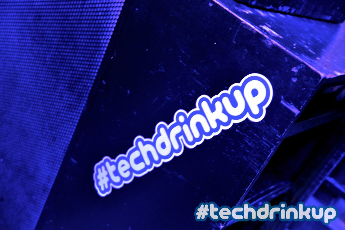 #techdrinkup tweet media