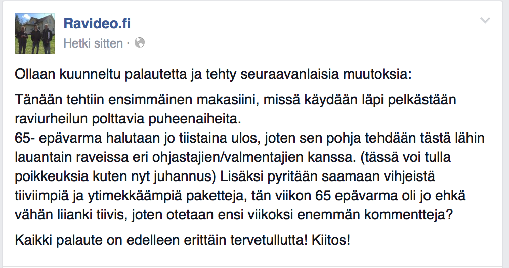Tehtiin pieniä muutoksia ravideoon. Antakaa rohkeesti vaan palautetta, oli se sitten hyvää tai huonoa. Kiitos