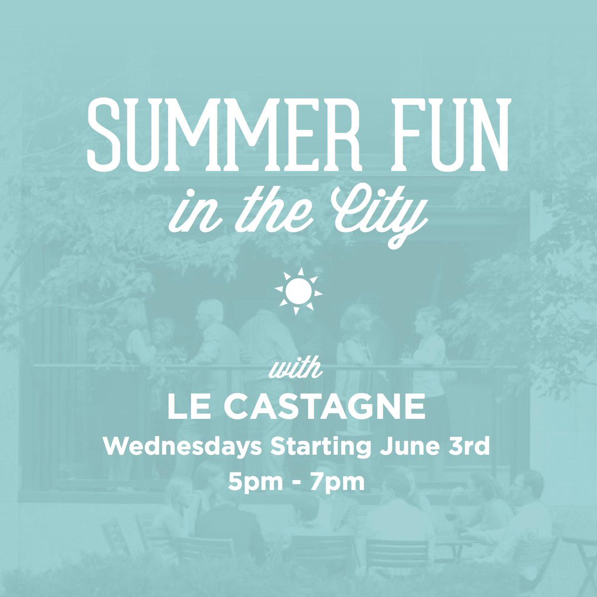 LeCastagne's tweet photo. It's almost time for happy hour! Join Le Castagne today from 5-7 for our "Summer Fun In the City" event. #HappyHour http://t.co/MM5ZoT0w7p