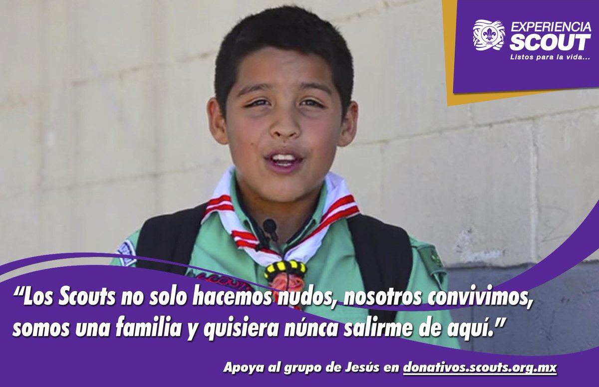 Para Jesús #elorgullodeserscout es formar parte de una gran familia. Apóyalo donando en  goo.gl/9qjElY