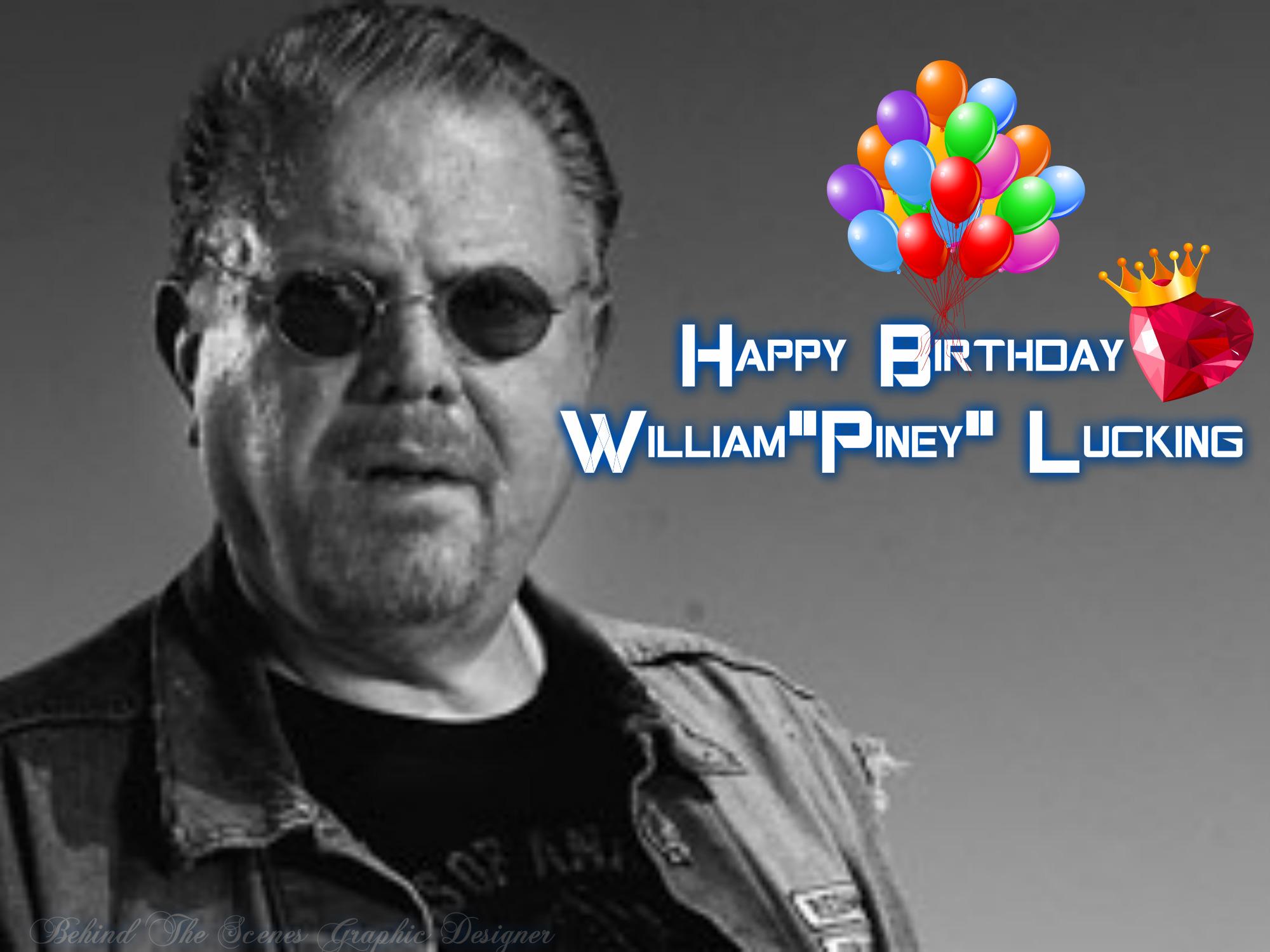 Happy Birthday Mr. William Lucking!!   