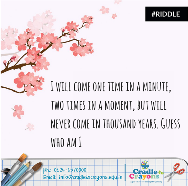 cradletocrayons's tweet photo. #Riddle I will come one time in a minute, two times in a moment&amp; will never come in thousand years. Guess who am I? http://t.co/KYlsaddr5W