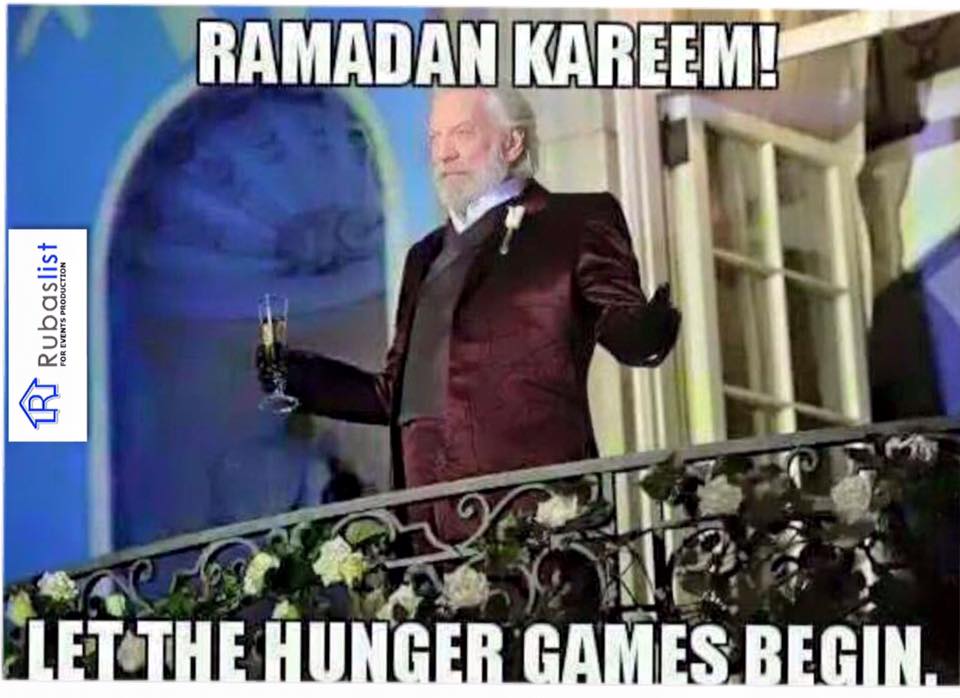 Rania El Khatib 🇱🇧 on X: ' Ramadan Kareem  let the Hunger Games begin    / X