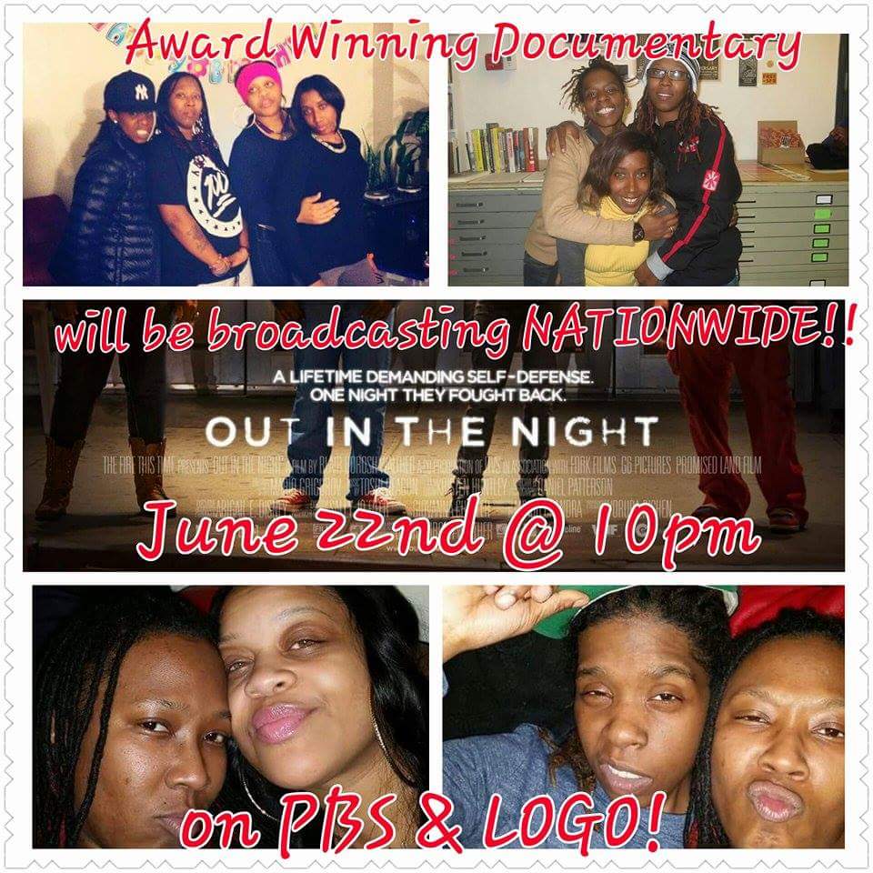 RAYNEBOW_SEX's tweet image. Tune in for the nationwide broadcast of Out in the Night!  On #PBS #POVDOCS &amp;amp; #LOGOTV ON JUNE 22ND @10PM