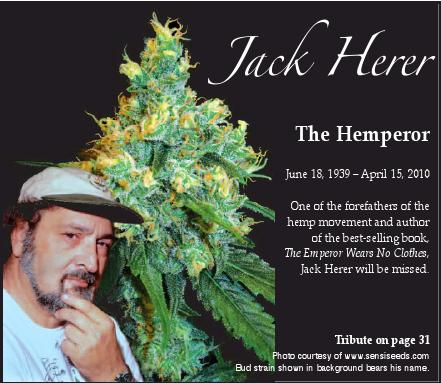 Happy birthday Jack Herer! 