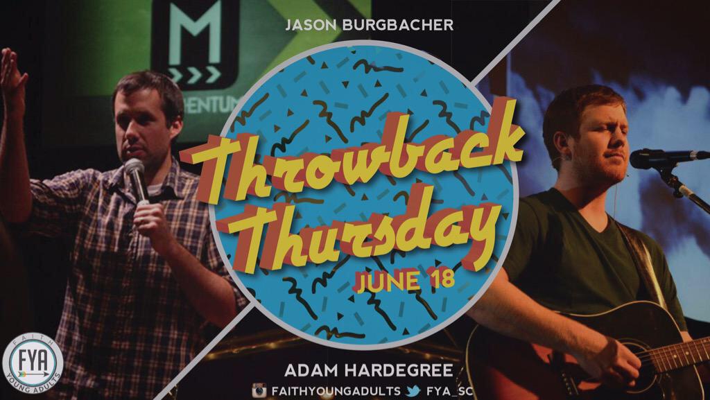 fya_sc's tweet photo. #ThrowbackThursday is happening TONIGHT! Bring somebody! 337 Farmington Rd | College &amp; Young Adults http://t.co/TYf6eTPETI