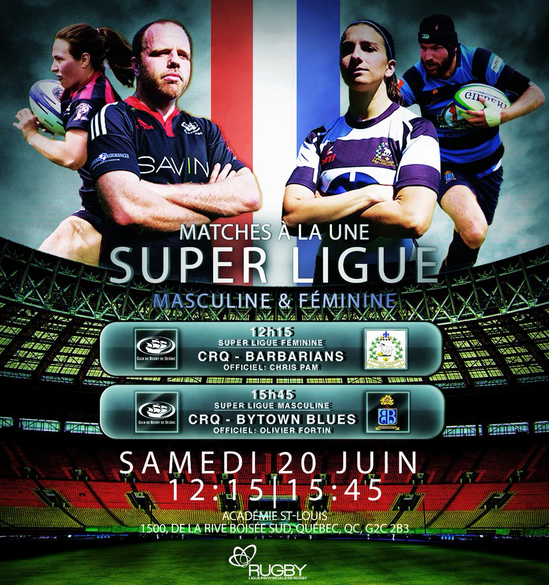 Deux matches à la UNE cette semaine: SLF <a href="/CRQRugby/">CRQ - Club de Rugby de Québec</a> -<a href="/Barbs_rugby/">Montreal Barbarians</a> &amp; SLM <a href="/CRQRugby/">CRQ - Club de Rugby de Québec</a>-<a href="/BytownBluesRFC/">Bytown Blues RFC</a>, samedi 20 juin 2015