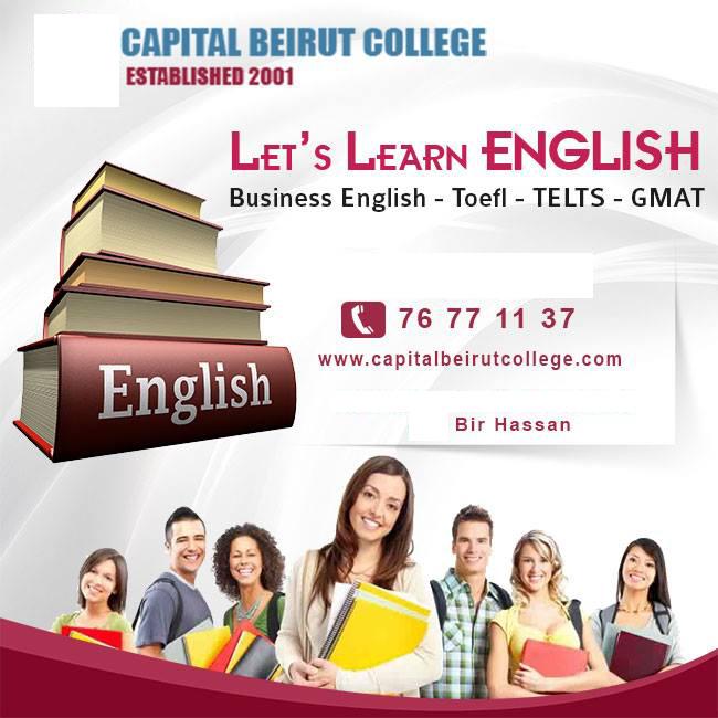 Let’s Learn ENGLISH.
Business English - TOEFL - TELTS - GMAT.
Call us at: +961 1825502 
LEVEL FOR 150$