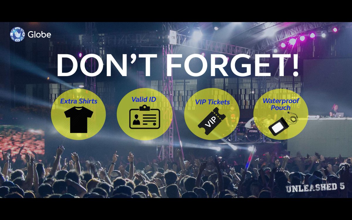 akoposimarcelo's tweet image. Sa mga makikiparty sa #GlobeUnleashed bukas, don&apos;t forget these ah!