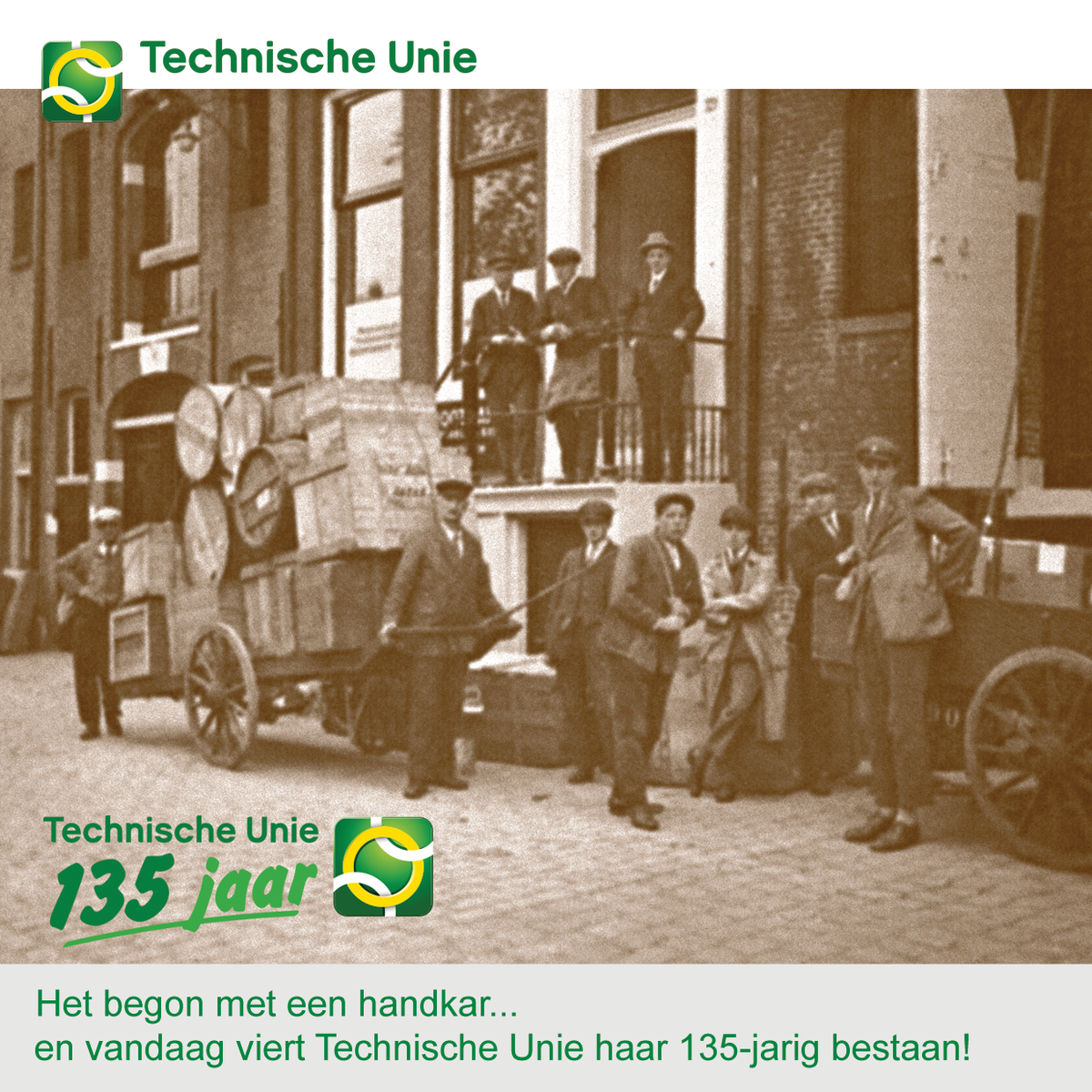 Het begon met een handkar... en vandaag viert Technische Unie alweer haar 135-jarig bestaan! tu.nl/histo
