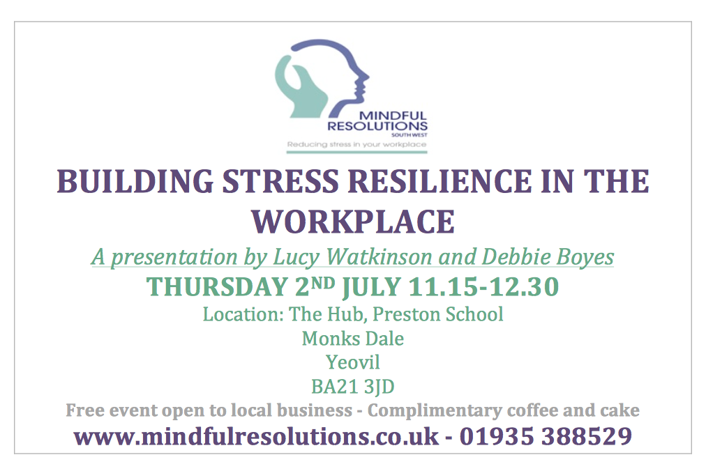 Stress Resilience skills for business. Free workshop tomorrow !  Free coffee, free cake !