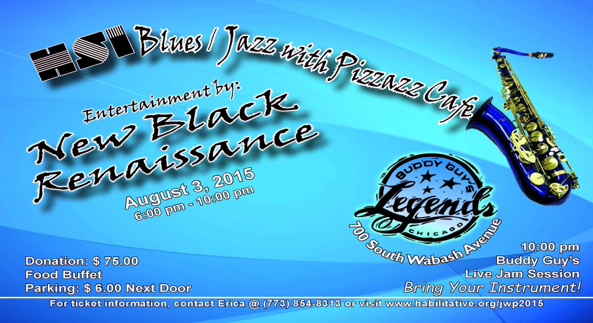 habilitative's tweet photo. Come to HSI Blues / Jazz with Pizzazz Café, August 3, 2015, 6:00 pm - 10:00 pm, at Buddy Guy's Legend, 700 S. Wabash. http://t.co/Gl3zAZkcob