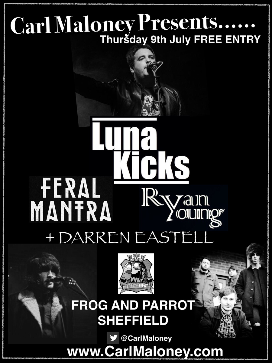 CarlMaloney's tweet photo. 9th July @FrogandParrot 

Carl Maloney Presents.

@LunaKicks 
@FERALMANTRA 
@RyanJYoung11 
@Darren_Eastell 

#DaWhat http://t.co/9gUPhNH2WD