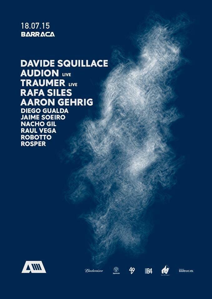 18Julio,Davide Squillace,Audion Live &amp; Traumer Live,Rafa Siles...
15€+cerveza antes de las2:30
20€+copa toda la noche