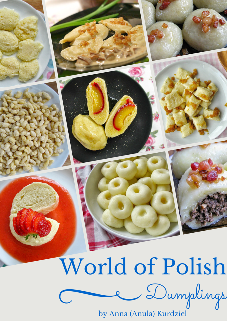 AnulasKitchen's tweet photo. And it's out: my own #ebook "World of Polish Dumplings". Get your copy here: http://t.co/NhoGP1nay5 @PolandIsHere http://t.co/ROpDF3VV7w