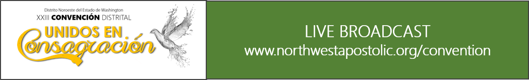 LIVE BROADCASTING: FRI 7:00pm PST &amp; SAT 2:00pm PST  northwestapostolic.org/convention  #nwapostolic