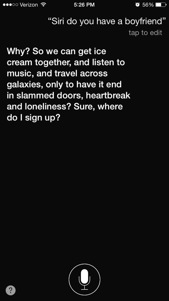 -Messes around with Siri on my new cell phone- "What on earth is this? Maybe Snow can help me figure it out later."