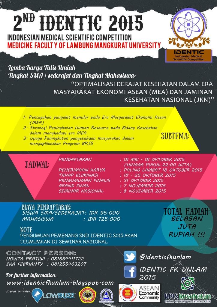 fsimfkulm's tweet photo. Ikuti IDENTIC (indonesian medical scientific competition) @BIMKES @bemkmugm @InfoLOMBA @kastratfkuns @infolomba_indo http://t.co/SilvYjavWk