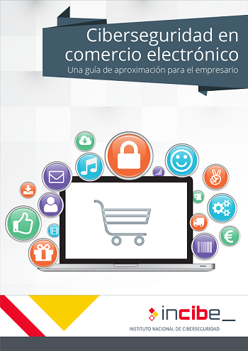 INCIBE's tweet photo. En esta guía encontrarás las pautas de #ciberseguridad a tener en cuenta en tu tienda online 
https://t.co/pNX3W2y2x3 http://t.co/sqUzZBin4D