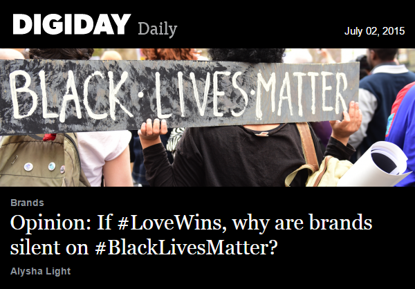mudandmoose's tweet photo. Hey! Brands... #BlackLivesMatter deserves just as much support as #LoveWins DIGIDAY: http://t.co/A0j4V9wo1x http://t.co/mKrVmxEtb1
