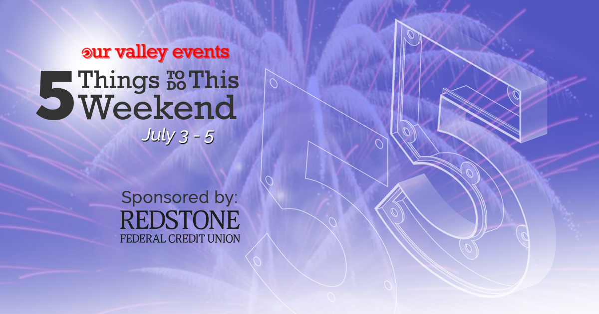 WeAreHuntsville's tweet photo. Things to do on this (3-day!!) weekend in #Huntsville! http://t.co/616Mkx7Sp8  @RedstoneFCU #July4th http://t.co/sQw4G6ilHI