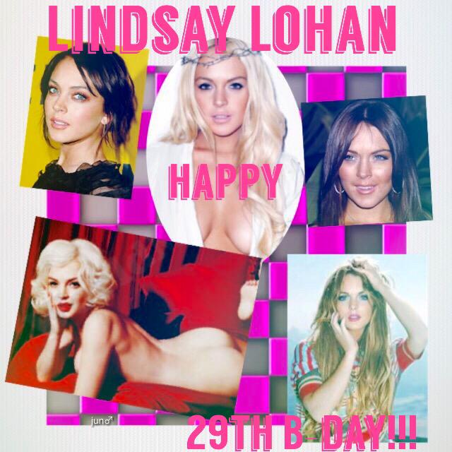 Lindsay Lohan 

Happy 29th Birthday to you!

2 Jul 1986

American Actress & Pop Rock singer 