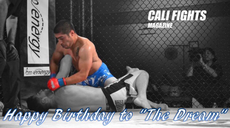 Happy Birthday to Fighter Adin \"The Dream\" Duenas.  We hope you have a great one 