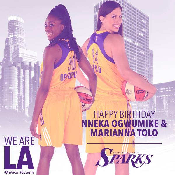 Happy birthday to both Nneka Ogwumike and Marianna Tolo!   