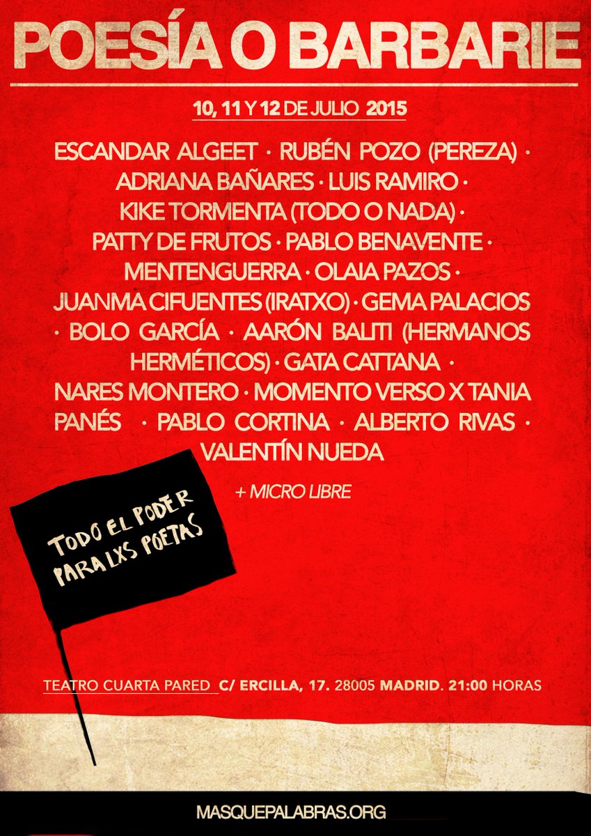 masquepalabrasM's tweet photo. El cumple de #PoesiaOBarbarie2015 en el Teatro @salacuartapared será alucinante. Toda la info: http://t.co/W2P5ouFOHE http://t.co/GFs9rxwsu0