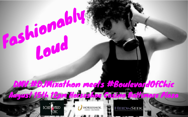 BlvdOfChic's tweet photo. We partnered with @HeidnSeekEnt for Fashionably Loud, a DMV #DJMixathon meets #BoulevardOfChic at @HorseshoeBmore! http://t.co/a9pK5kFSe7