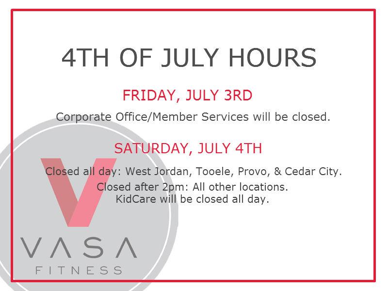 Vasa Fitness On Twitter Here Are Our Hours For The Holiday Have A Great Weekend 4thofjuly Independenceday Http T Co Jhms9utyip