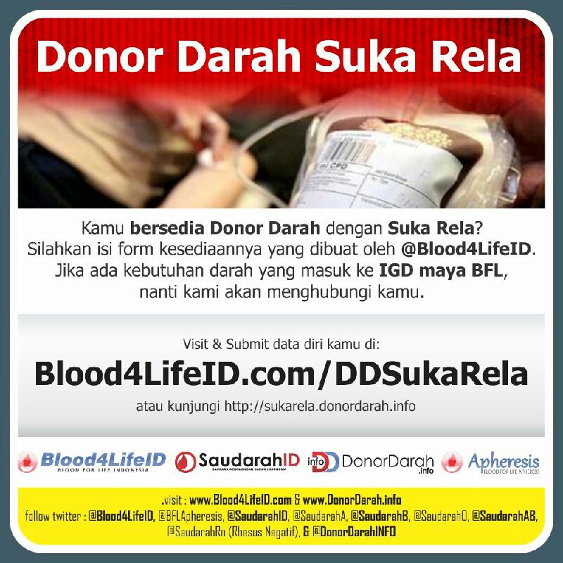Isi form pendonor sukarela blood4lifeid.com/ddsukarela BFL akn hubungi jk ad kebutuhan darah di kotamu cc <a href="/jogjapeduli/">Jogja PEDULI</a>