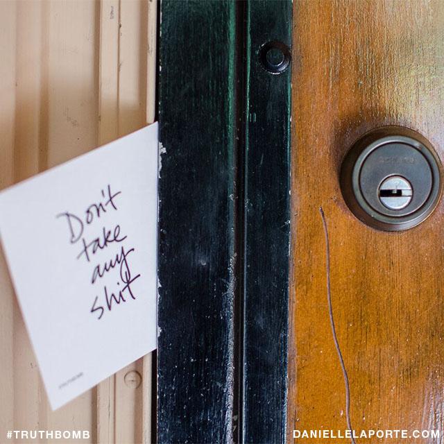 DanielleLaPorte's tweet photo. You show the world how to treat you — and the world will respond accordingly. http://t.co/7bXLJRphio http://t.co/lUy9VnrmfD