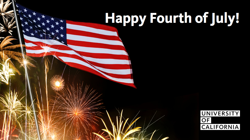 UofCalifornia's tweet photo. Have a great #FourthofJuly #July4th #IndependenceDay http://t.co/wtXFfVIhwG