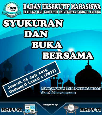 Syukuran &amp; Bukber BEM FIK UBL. Jumat, 3 Juli 2015 at Gedung J lat 2. Cc: <a href="/UBLKampus/">Univ. Bandar Lampung</a> <a href="/FIKUBL/">Ilmu Komputer UBL</a> <a href="/hmpssi_ubl/">HMPS SI UBL</a> <a href="/HMPSTIUBL/">HMPS TI UBL</a>