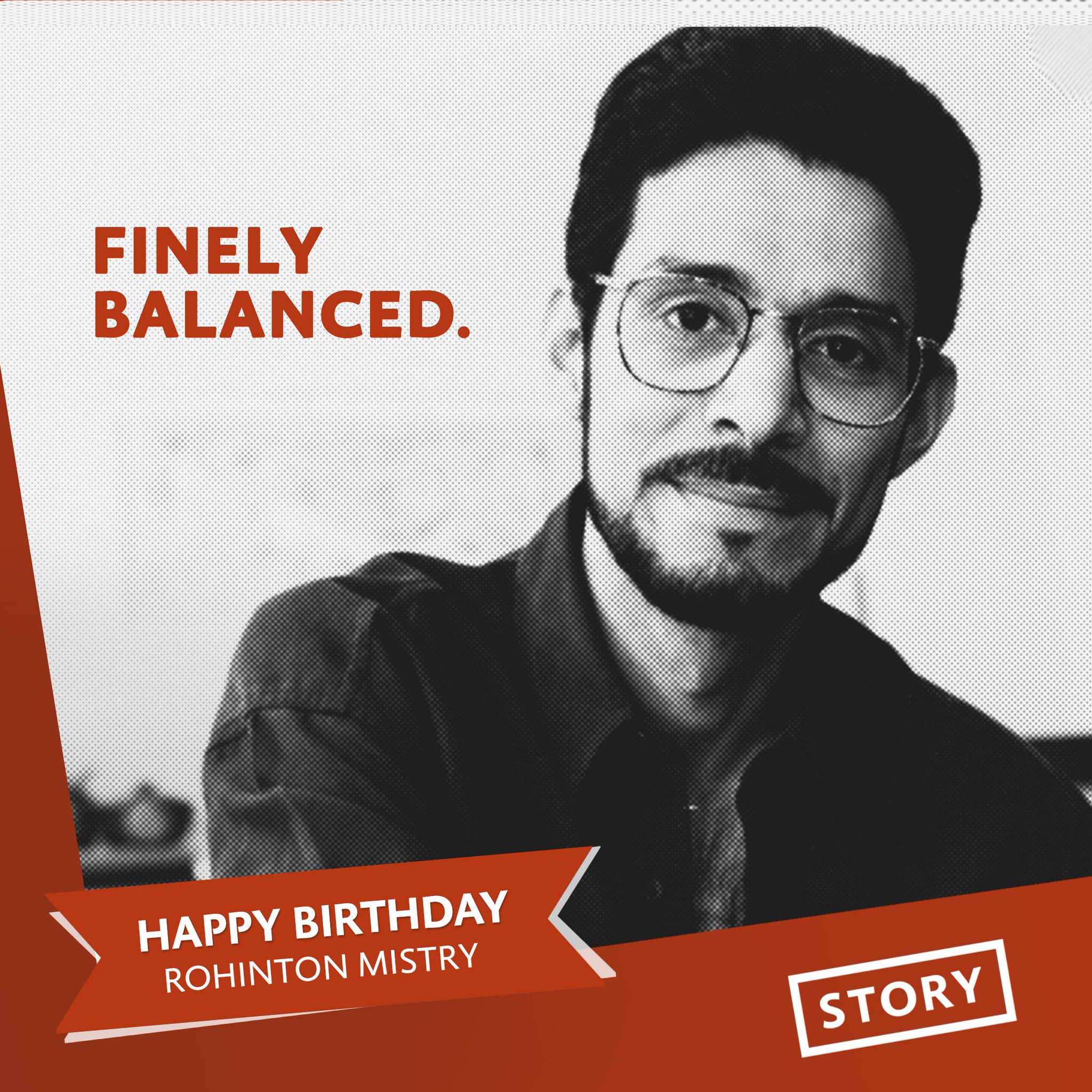 Wishing of A Fine Balance Rohinton Mistry a Happy Birthday! 