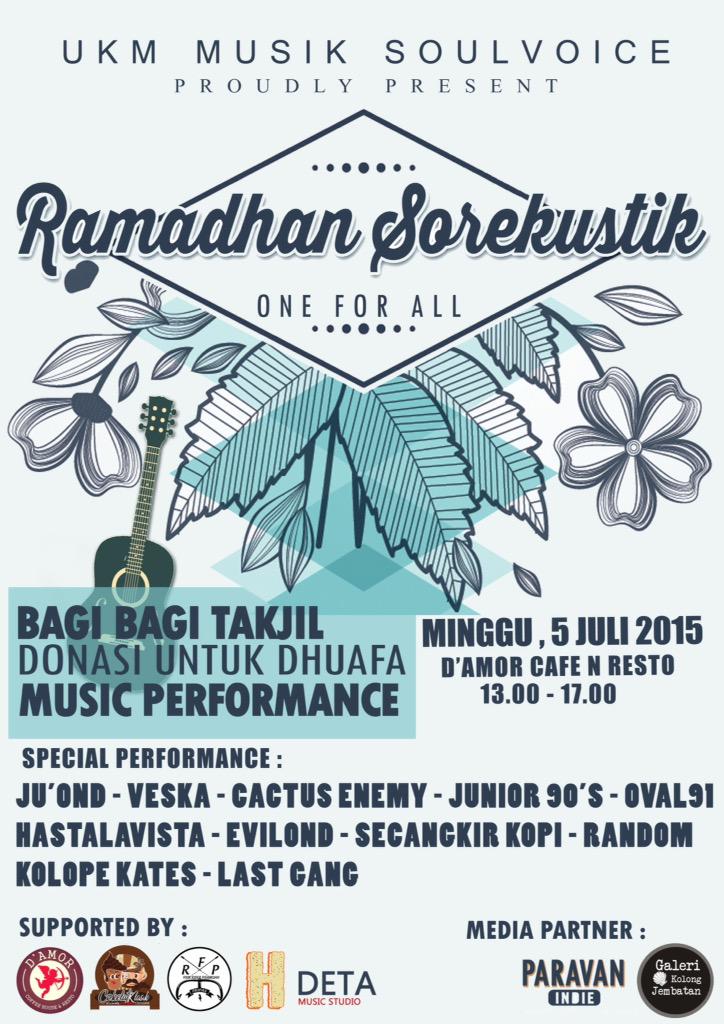 Ukm Soul Voice present : Ramadhan Sorekustik | D'amor Coffee and resto | w/ <a href="/OVAL91_Official/">OVAL91</a> <a href="/JuOnd/">JU'OND</a> etc.